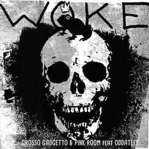 Grosso Gadgetto & Pink Room feat. Oddateee