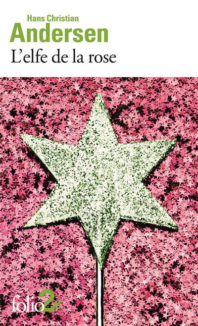 J'AI LU : L'ELFE DE LA ROSE J'AI LU : L'ELFE DE LA ROSE