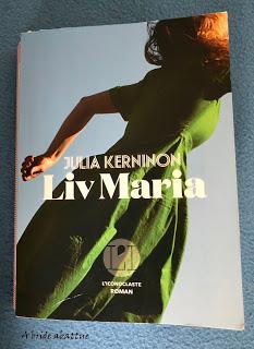 Liv Maria de Julia Kerninon, chez l'Iconoclaste