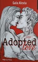 'Adopted love, tome 1' de Gaïa Alexia