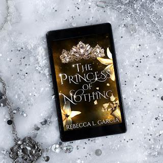 The fate of crowns #2 The princess of nothing de Rebecca L Garcia
