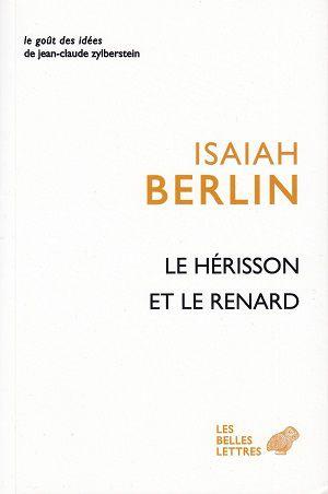 Le hérisson et le renard, d'Isaiah Berlin