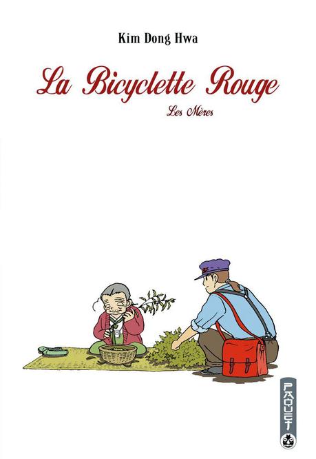 La bicyclette rouge tome 3 Les mères de Kim DONG-HWA