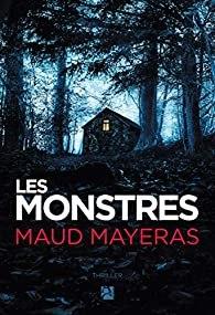 [Chronik’ Book] : Les Monstres – Maud Mayeras