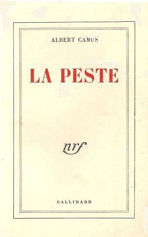 Relire La Peste d'Albert Camus en temps de tyrannie