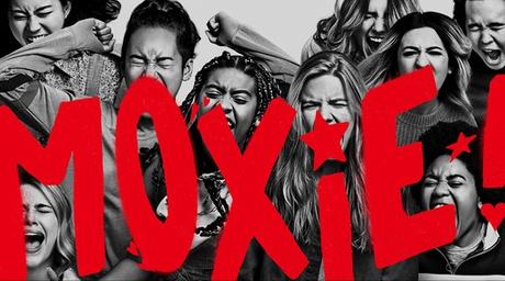 Bande annonce VF pour Moxie signé Amy Poehler