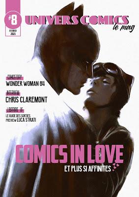 UNIVERSCOMICS LE MAG' #8 DE FEVRIER 2021