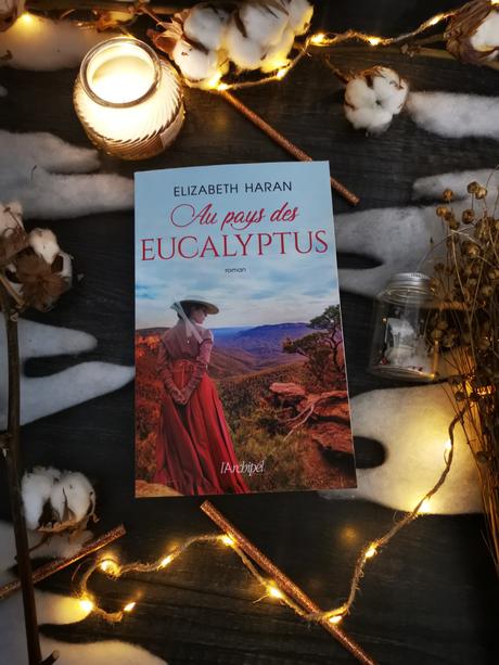 Au pays des Eucalyptus d’Elizabeth Haran