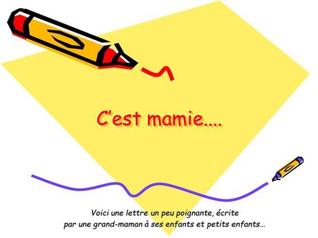 Divers - La lettre de Mamie