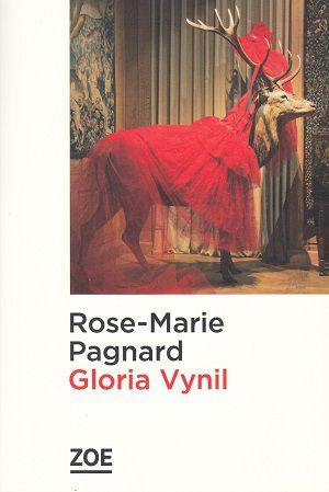 Gloria Vynil, de Rose-Marie Pagnard