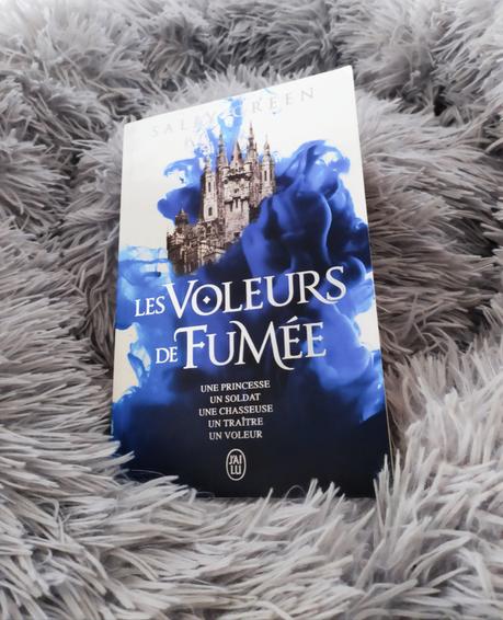 Les voleurs de fumée de Sally Green aux éditions J’ai lu