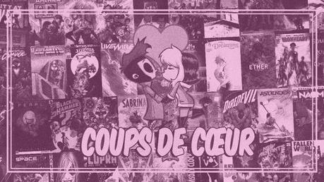 Coups de cœur parmi les comics sortis cette semaine