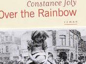 Over rainbow Constance Joly
