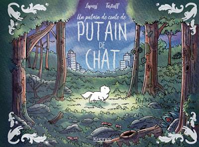 Un putain de conte de putain de chat
