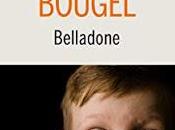 Belladone d’Hervé Bougel