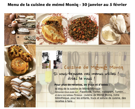 menus de la cuisine de mémé Moniq du 30 janvier au 5 février
