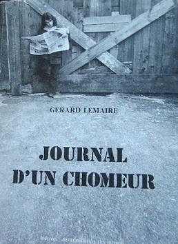Le Journal d’un chômeur, de Gérard Lemaire