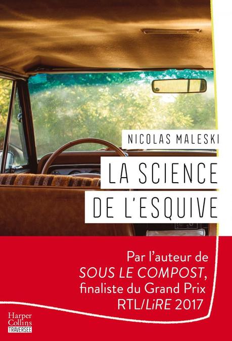La science de l'esquive de Nicolas MALESKI La science de l'esquive de Nicolas MALESKI