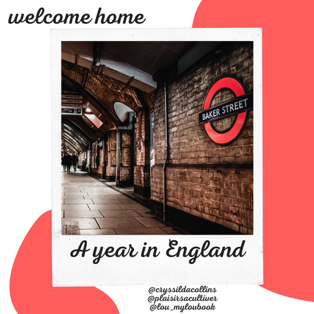 10 ans du Mois Anglais : A year in England 2021 - Par Lou, Titine et Cryssilda 10 ans du Mois Anglais : A year in England 2021 - Par Lou, Titine et Cryssilda