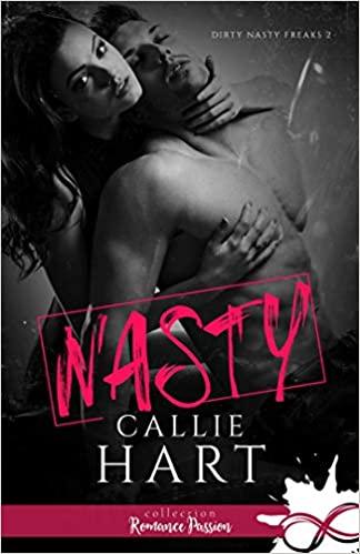 Mon avis sur Nasty, le 2ème tome de la saga Freaks de Callie Hart