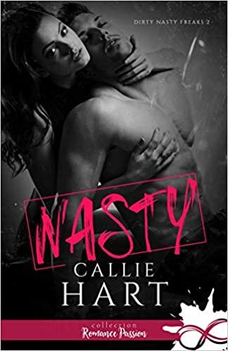 Mon avis sur Nasty, le 2ème tome de la saga Freaks de Callie Hart Mon avis sur Nasty, le 2ème tome de la saga Freaks de Callie Hart