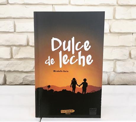 Dulce de leche – Mirabelle Borie Dulce de leche – Mirabelle Borie