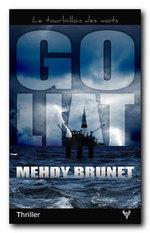 Goliat de Mehdy Brunet Goliat de Mehdy Brunet
