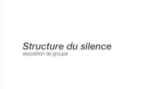 Galerie Denise René « Structure du silence » du 13 Février au samedi 27 Mars 2021