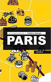 Les mangeurs de ville – Paris de Frédéric Abergel