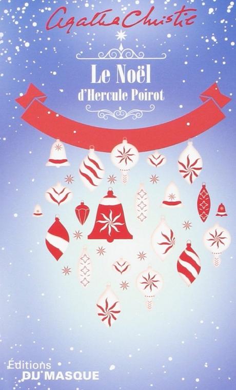 Le Noël d’Hercule Poirot, Agatha Christie