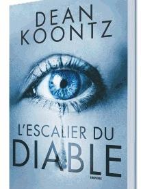 L’escalier du diable de Dean Koontz au éditions L’archipel