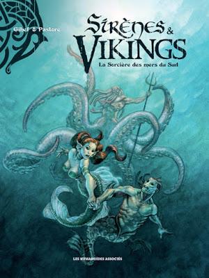 Sirènes & Vikings tome 3 La sorcière des mers du sud