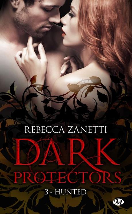 Dark Protectors T3 : Conn de Rebecca Zanetti