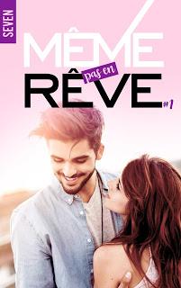 Même pas en rêve # 1 de Seven