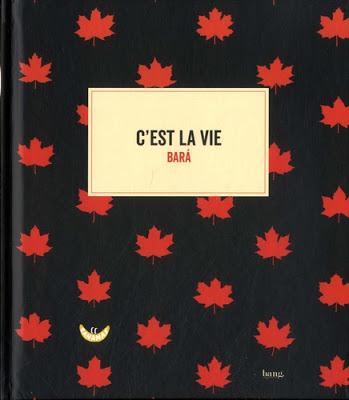 C'est la vie de Santiago Bará chez Bang éditions