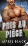 Pris au piège (Campus & Séduction #1) de Maris Black