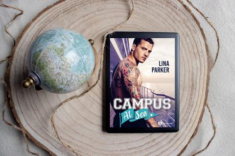 Campus at Sea – Lina Parker