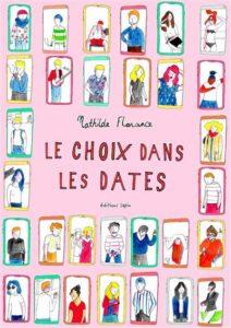 Le Choix Dans les Dates (Florence) – Editions Lapin – 18€