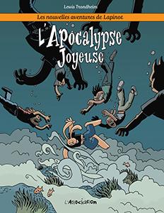 Les nouvelles aventures de Lapinot, T5 : L’apocalypse joyeuse