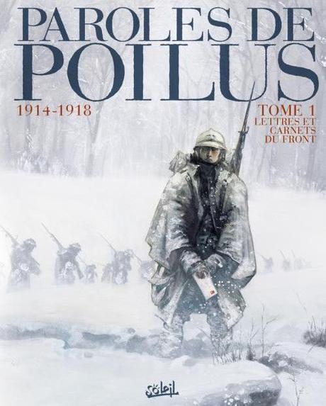 Paroles de Poilus. Collectif – 2006 (BD)