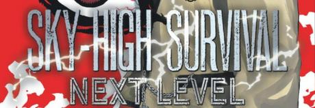 Sky high survival Next level #1 • Takahiro Oba et Tsuina Miura