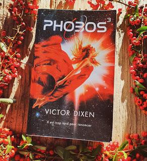 Phobos tome 3 de Victor Dixen