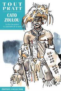 Cato Zoulou (Milani, Pratt) – Editions Altaya – 12,99€