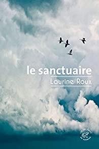 Le sanctuaire de Laurine Roux