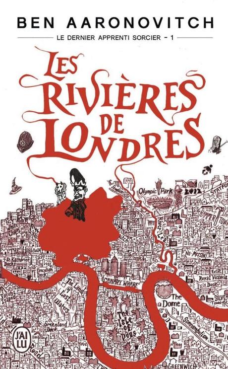 Les Rivières de Londres – Le dernier Apprenti Sorcier – Ben Aaronovitch