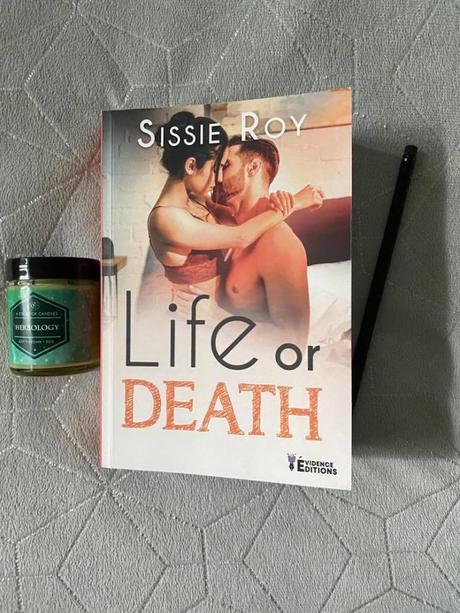 Life or Death par Sissie Roy