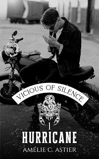 Vicious of silence #1. Hurricane de Amélie C. Astier