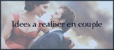 [VOYAGE #5]Idées à réaliser en couple