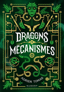 Dragons et mécanismes d'Adrien Thomas Dragons et mécanismes d'Adrien Thomas