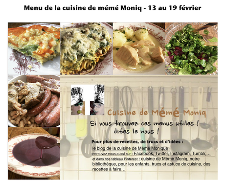 menus de la cuisine de mémé Moniq du 13 au 19 février